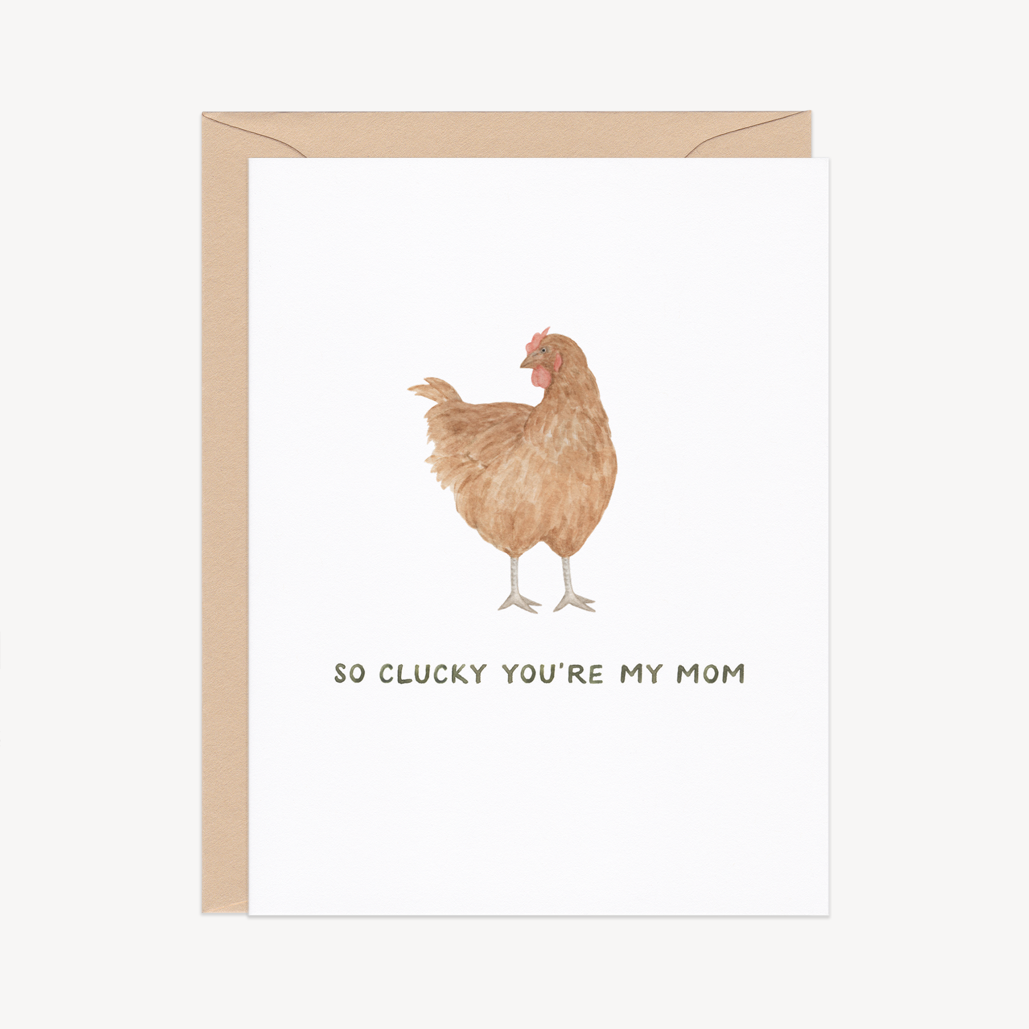 Clucky You&#39;re My Mom Mother&#39;s Day Card