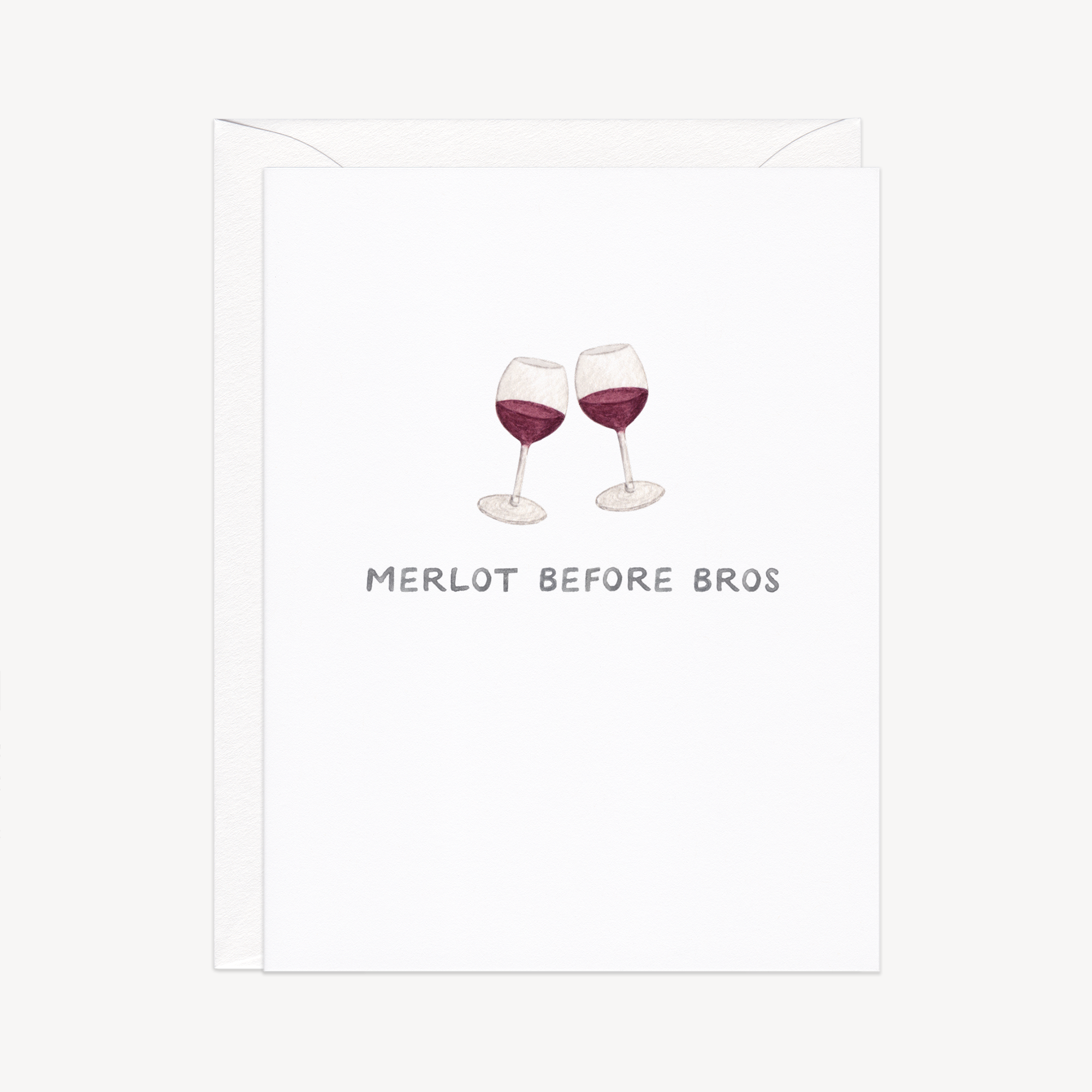 Merlot Before Bros Friendship Card