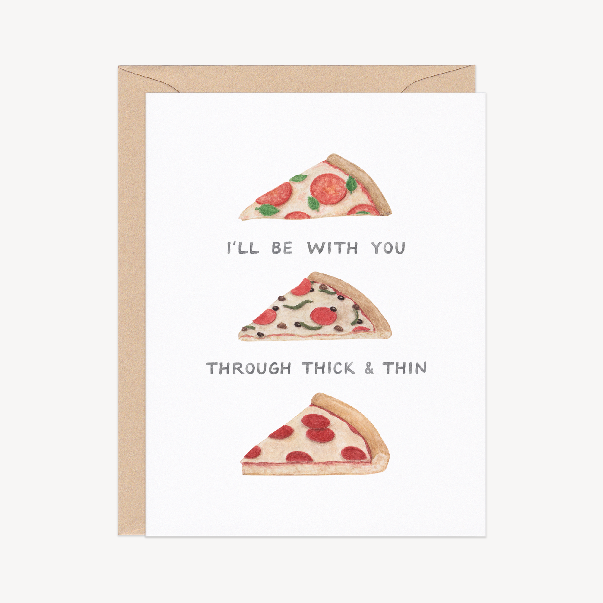 Thick And Thin Pizza Friendship Card