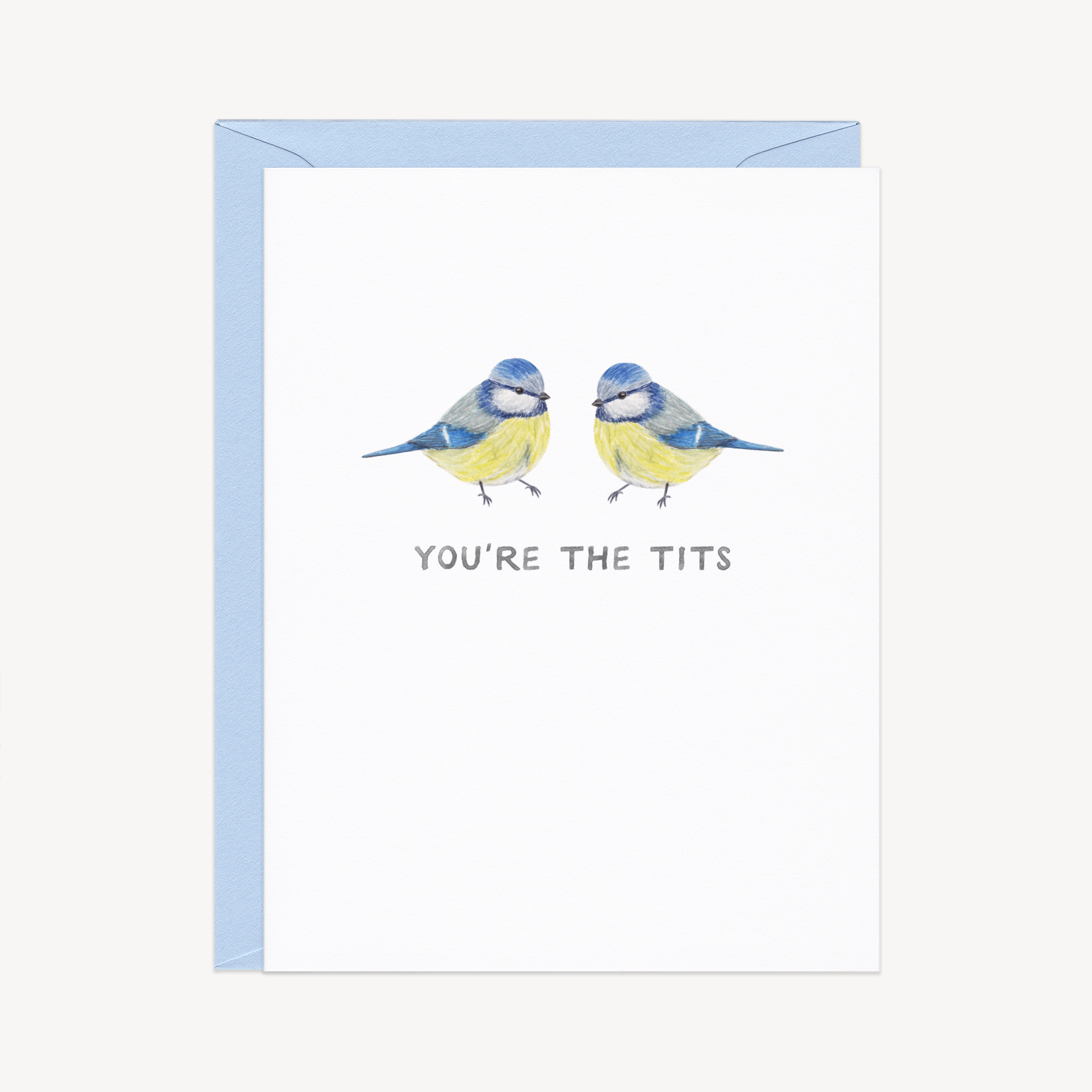 You&#39;re The Tits Friendship Card