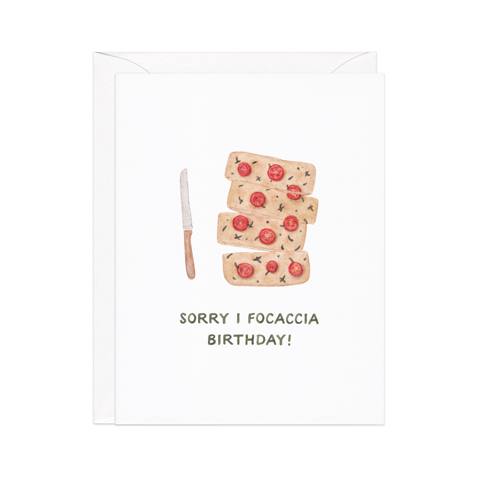 Belated Sorry I Focaccia Birthday Card