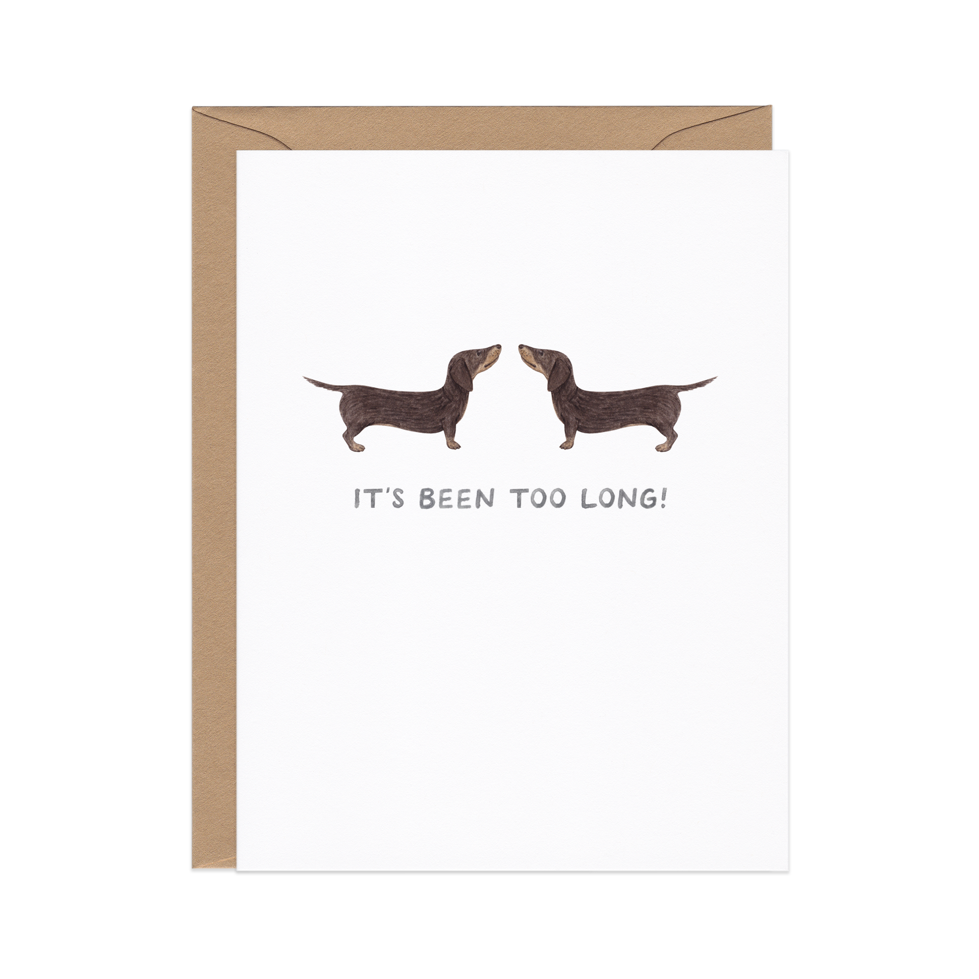 Too Long Dachshund Everyday Card