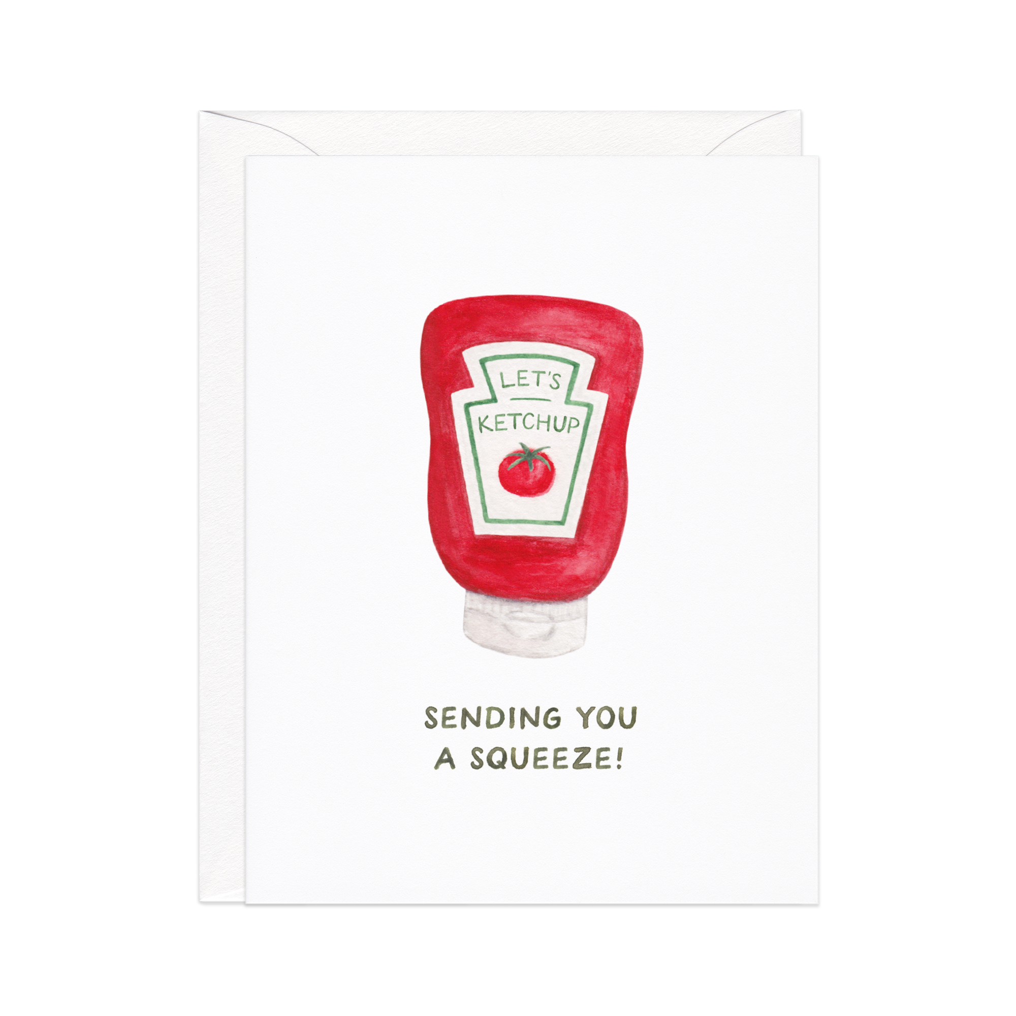 Sending A Squeeze Ketchup Everyday Card