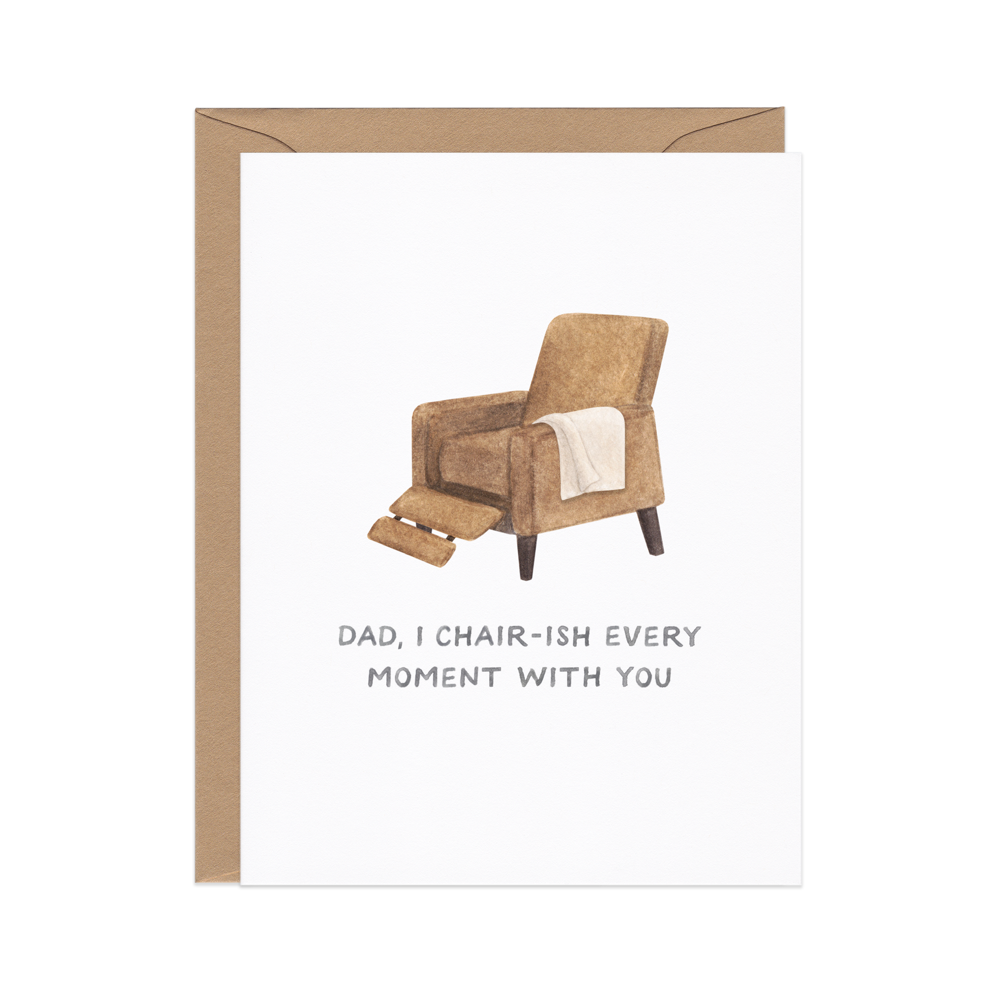 Chair-ish Every Moment Father’s Day Card