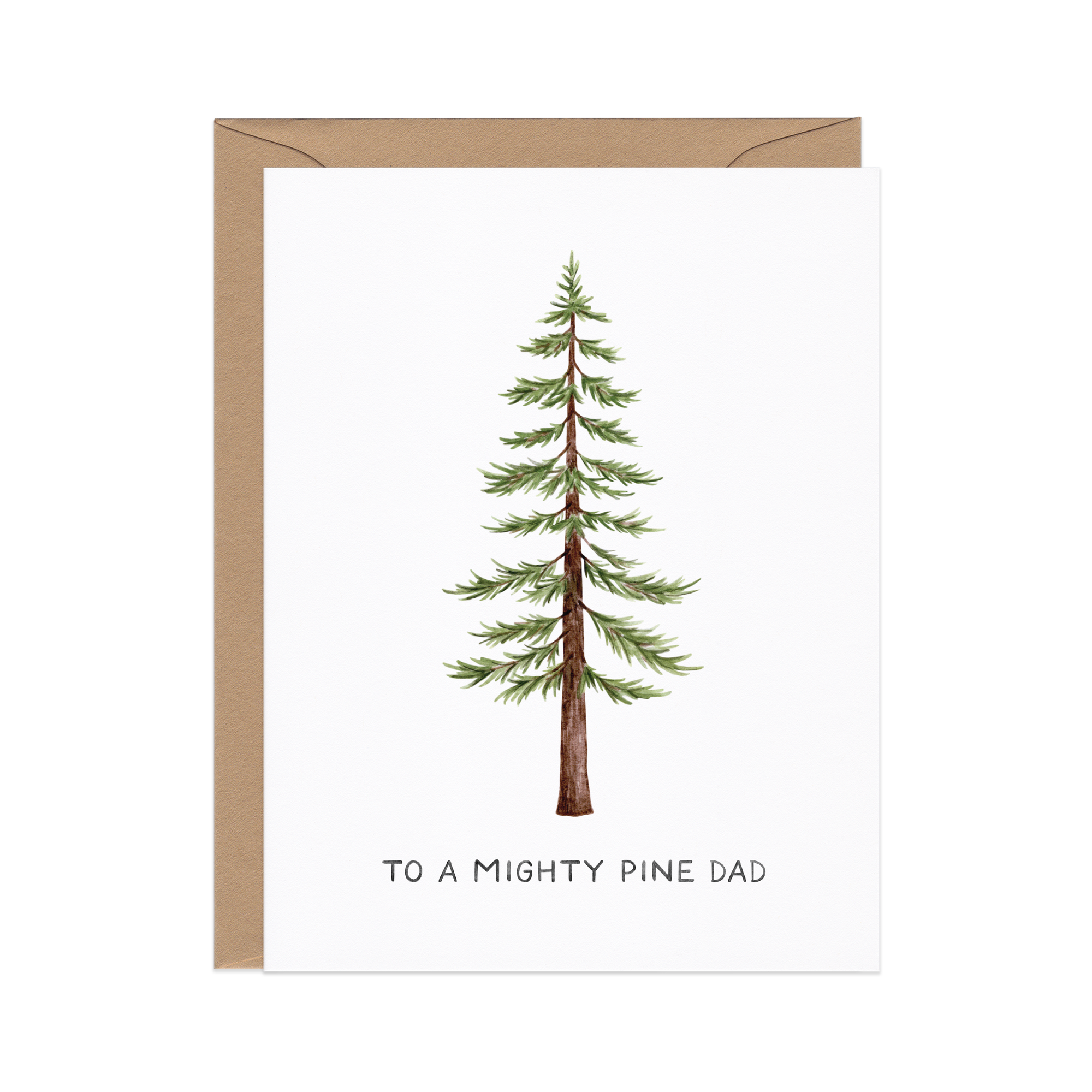 Mighty Pine Dad Outdoorsy Father's Day Card