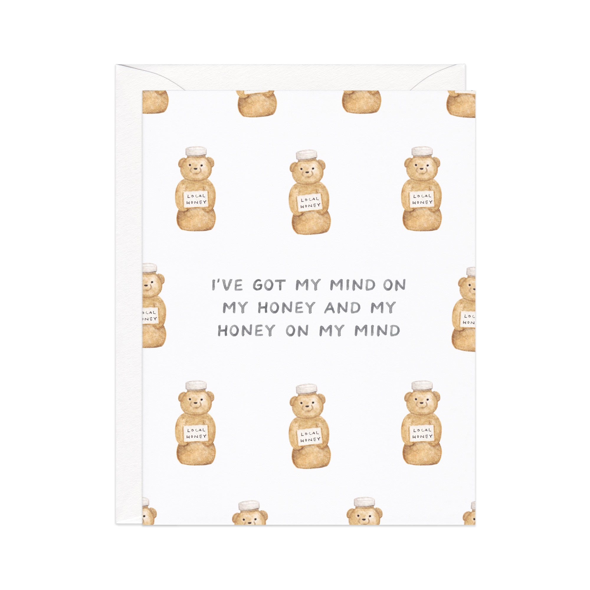Mind On My Honey Love Card