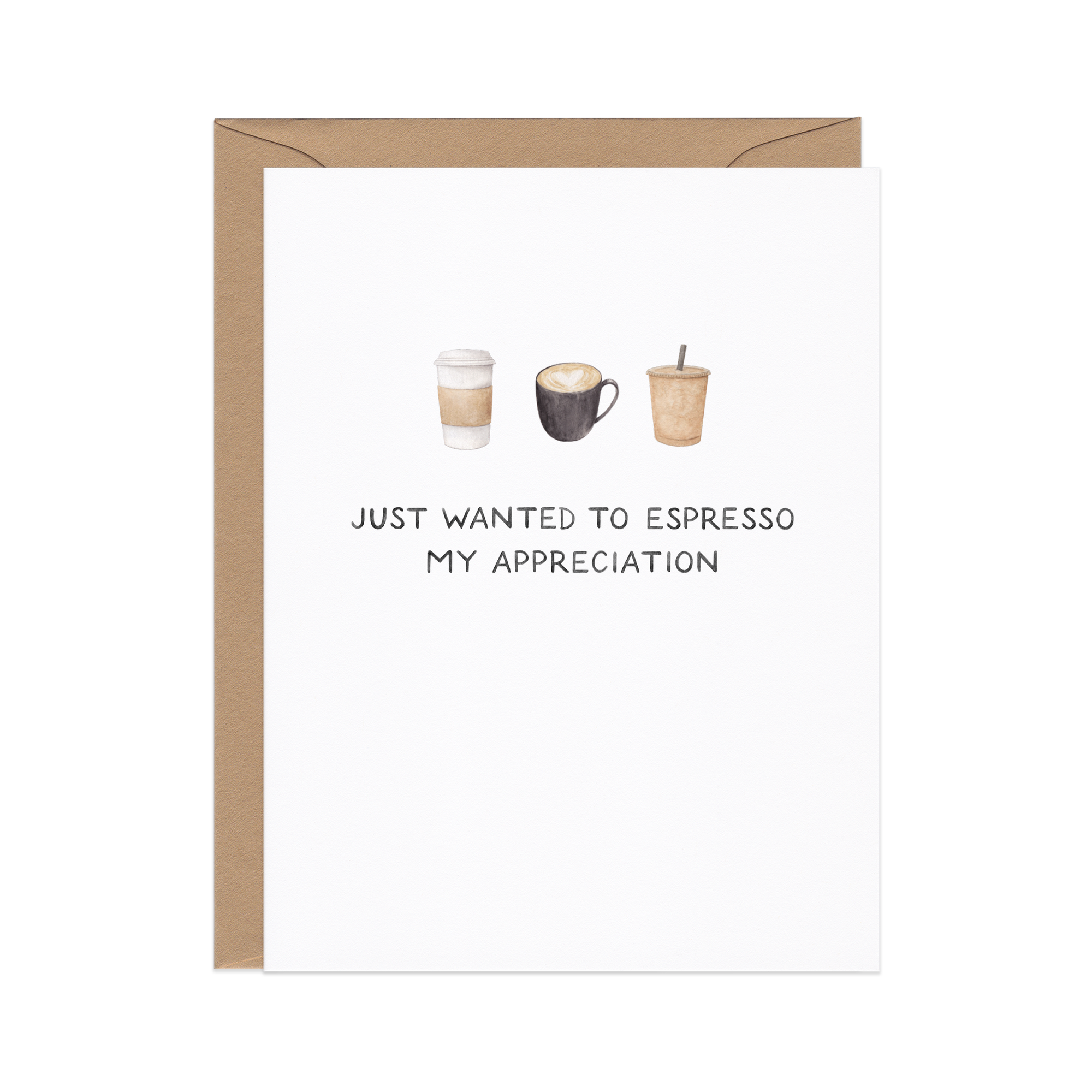 Espresso My Appreciation Thank You Card