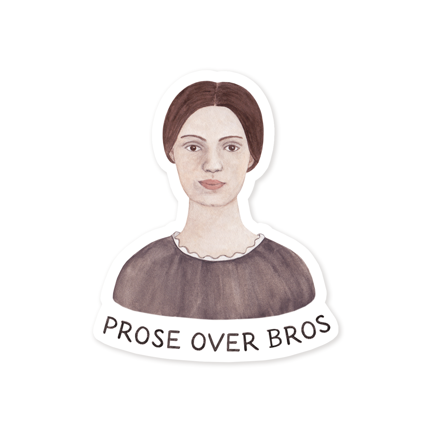 Prose Over Bros Emily Dickinson Sticker