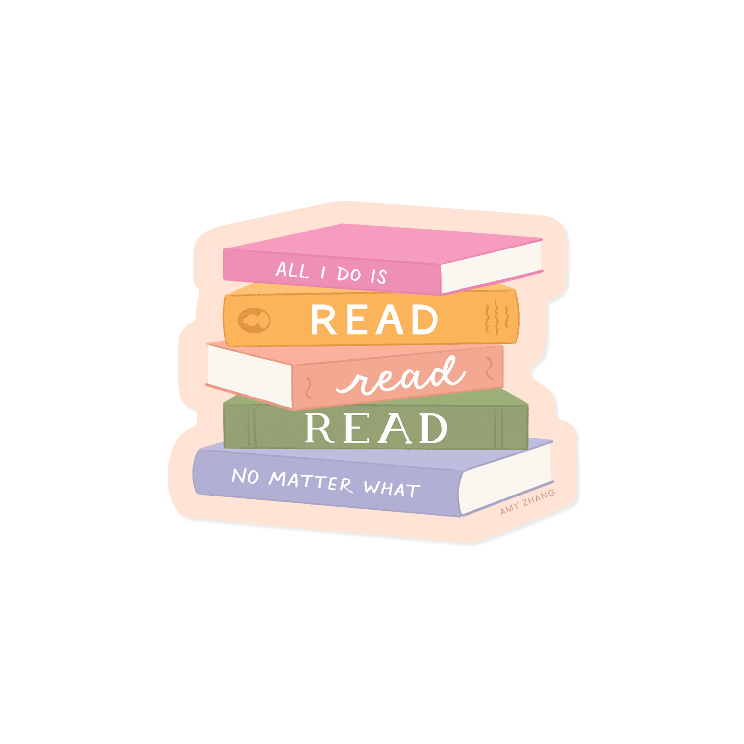 All I Do Is Read Book Lover Sticker