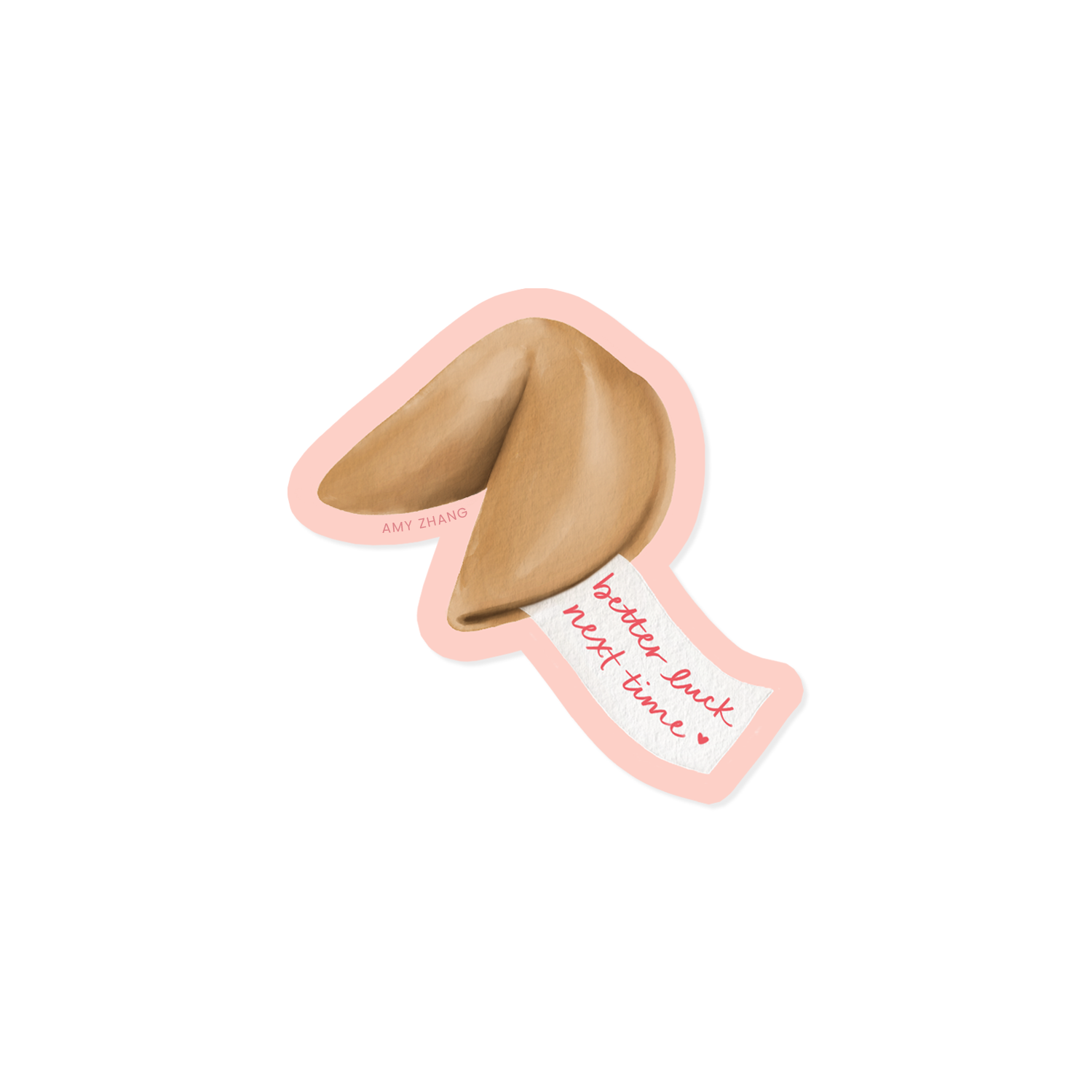 Better Luck Next Time Fortune Sticker