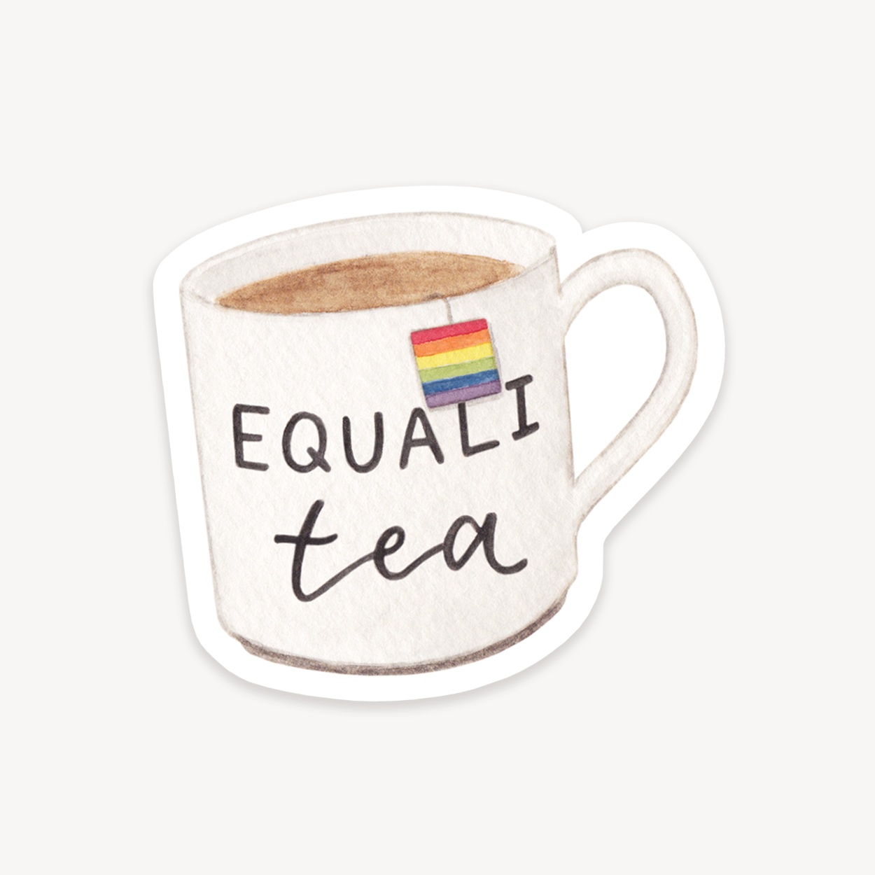 Cup of Equali-tea Pride Sticker