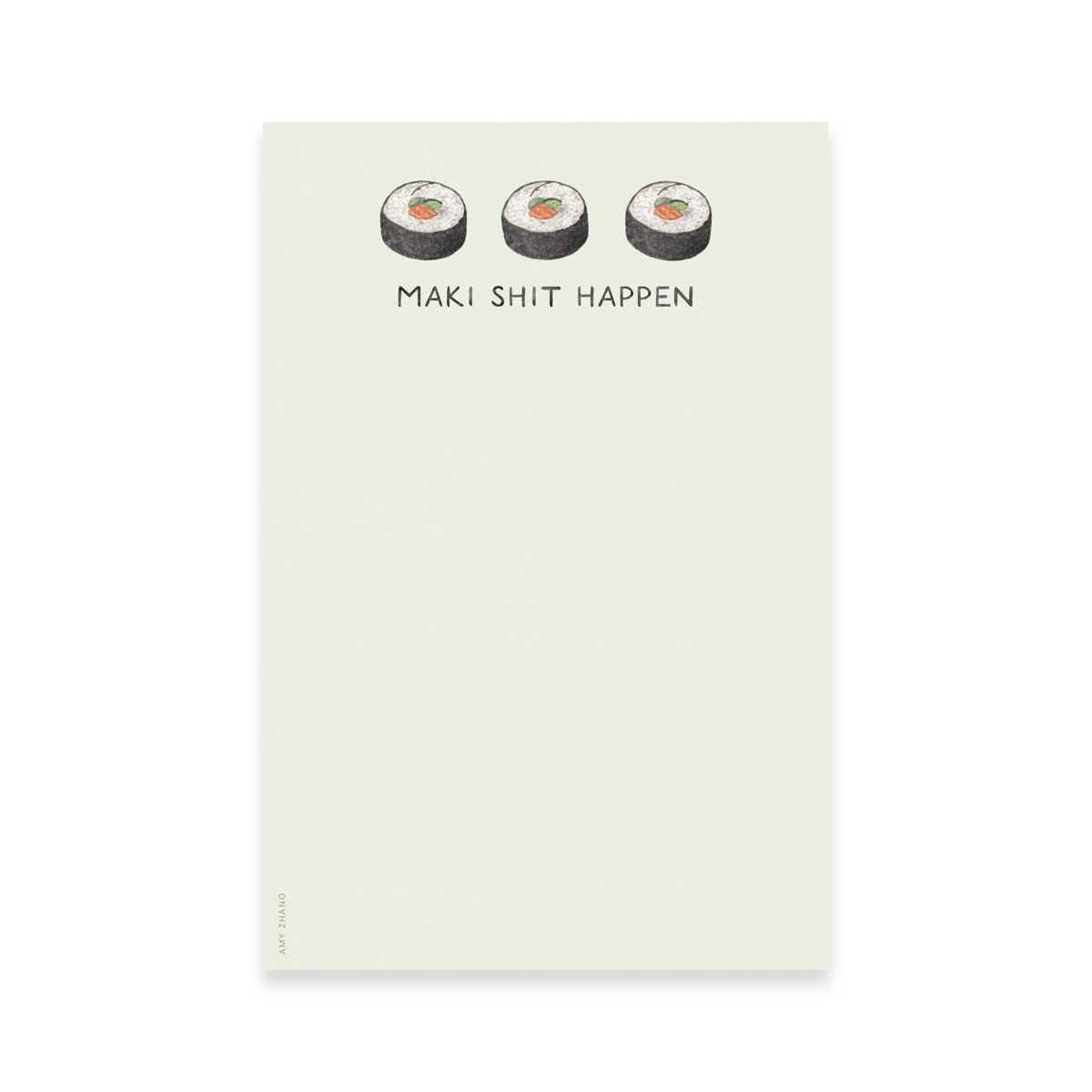 Maki Shit Happen Sushi Notepad