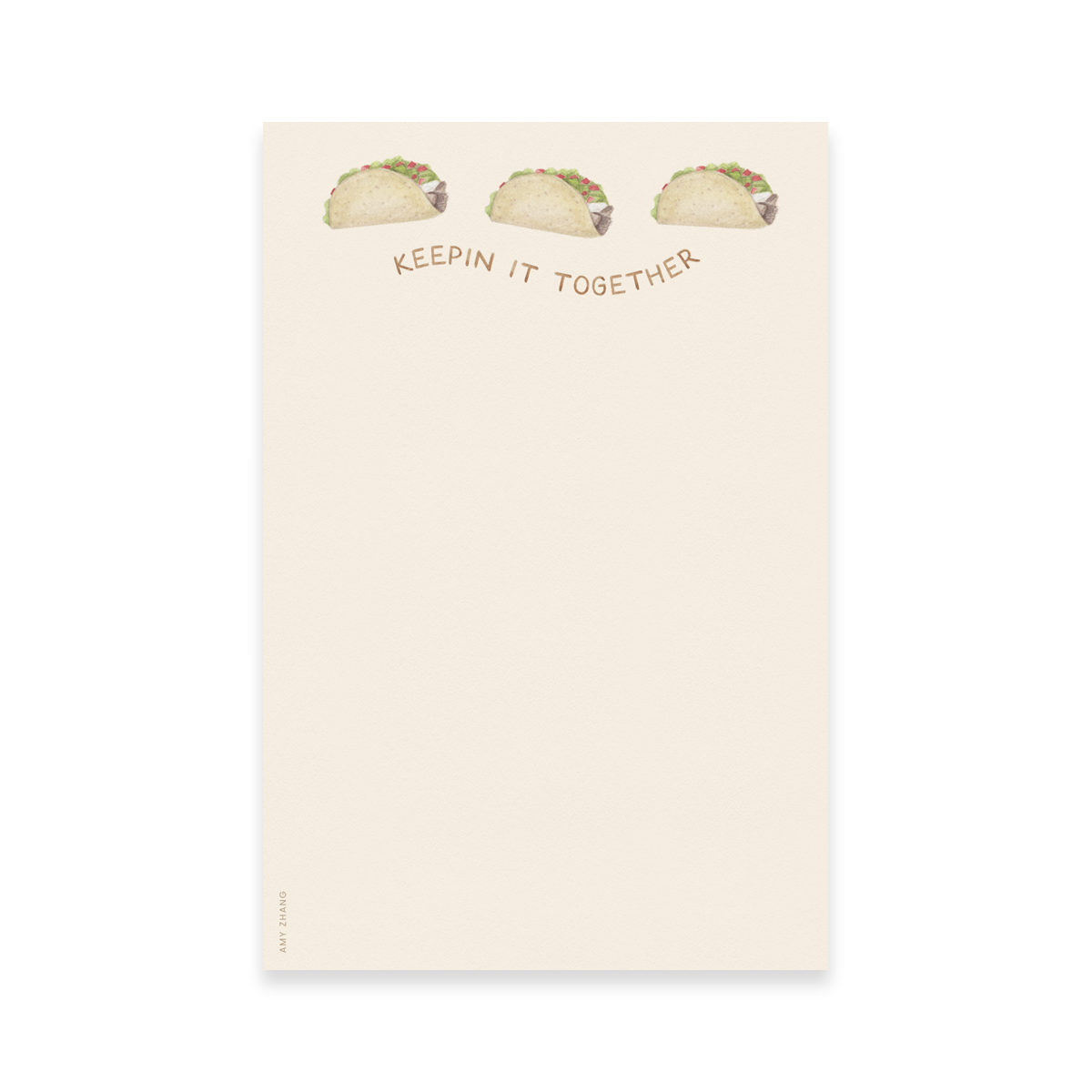 Keepin' It Together Tacos Notepad