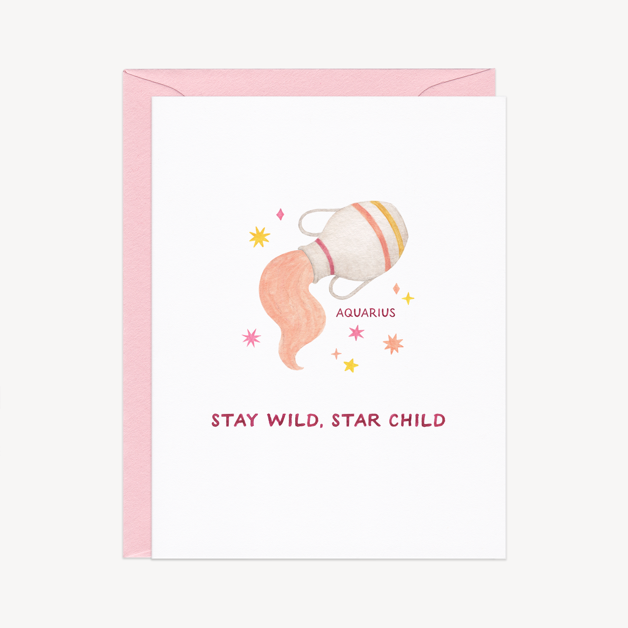 Stay Wild Aquarius Astrology / Birthday Card