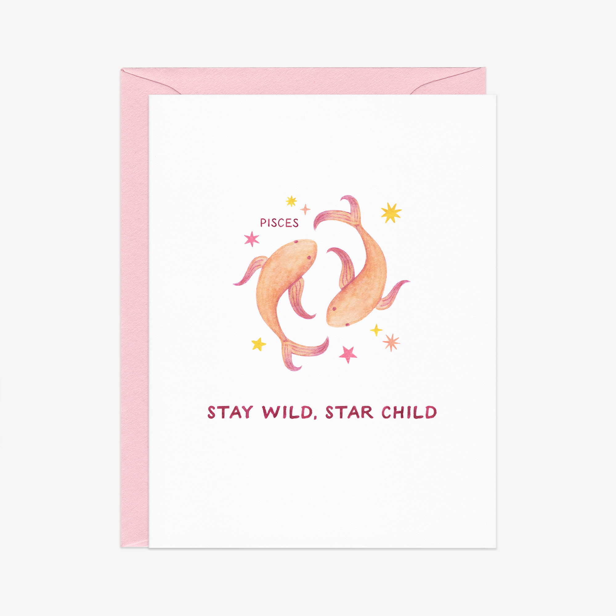 Stay Wild Pisces Astrology / Birthday Card