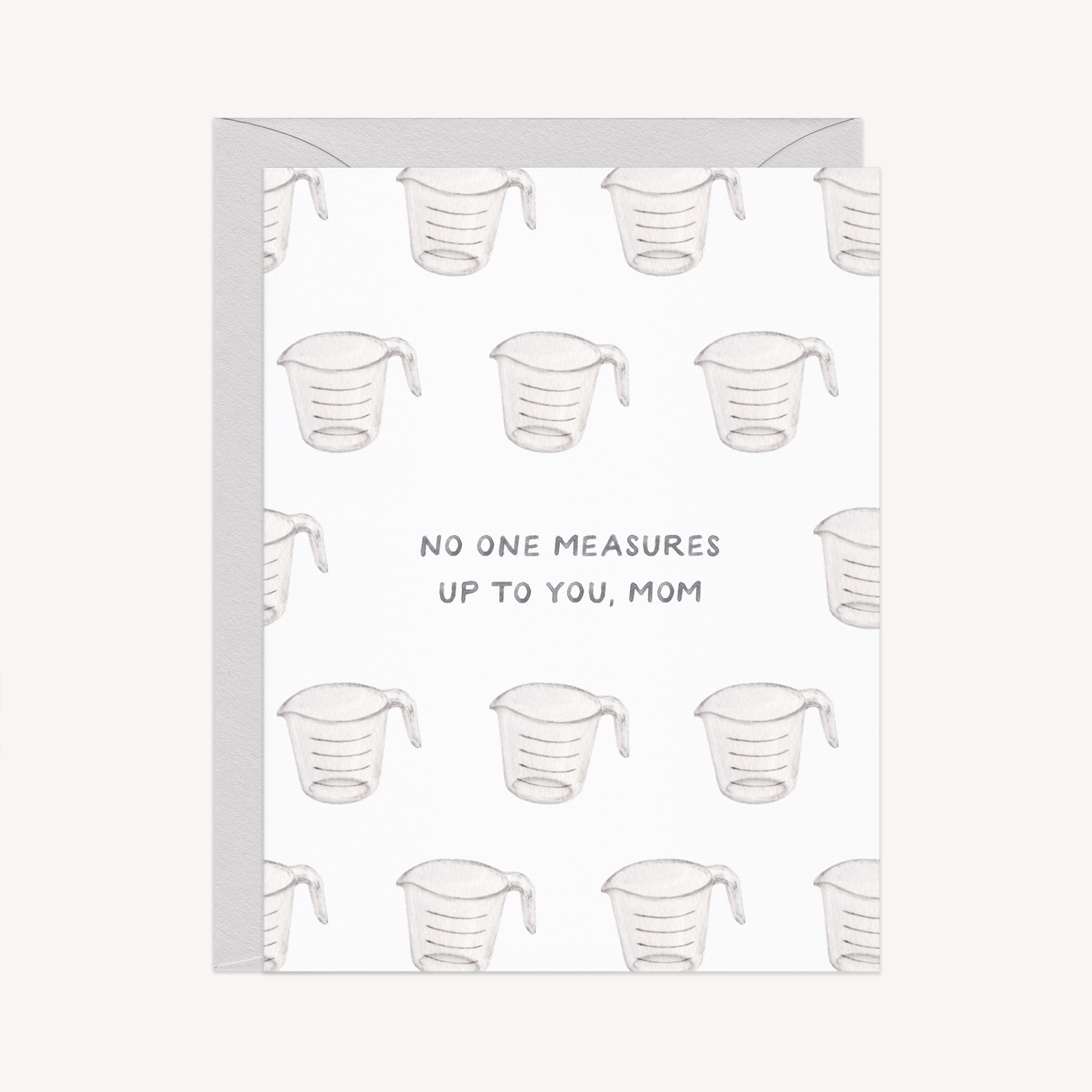 No One Measures Up Mother&#39;s Day Card