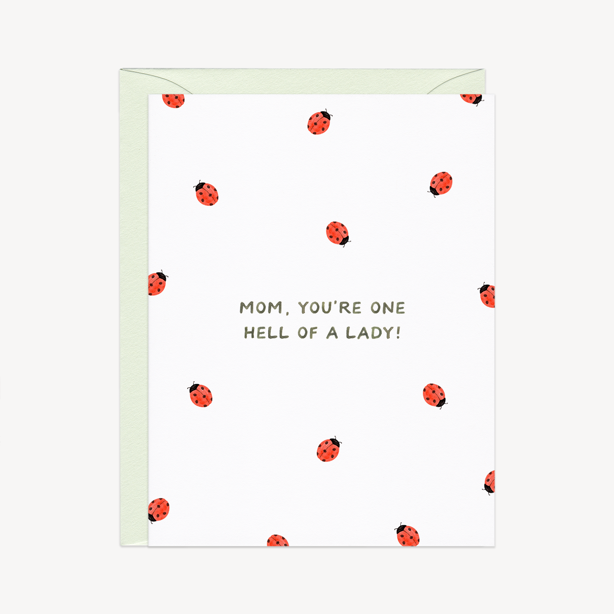 Hell Of A Lady (Bug) Mother&#39;s Day Card