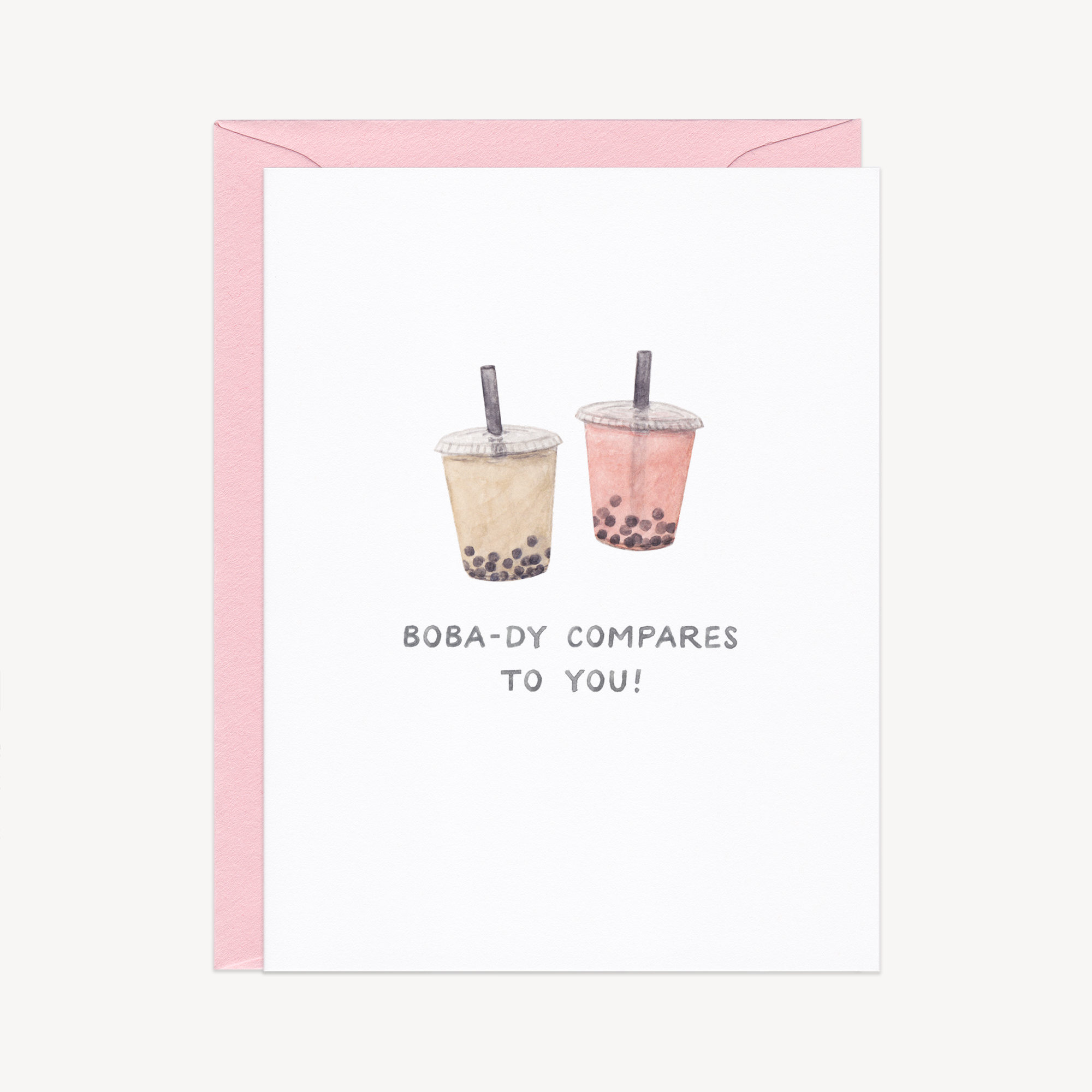 Boba-dy Compares Love / Friendship Card