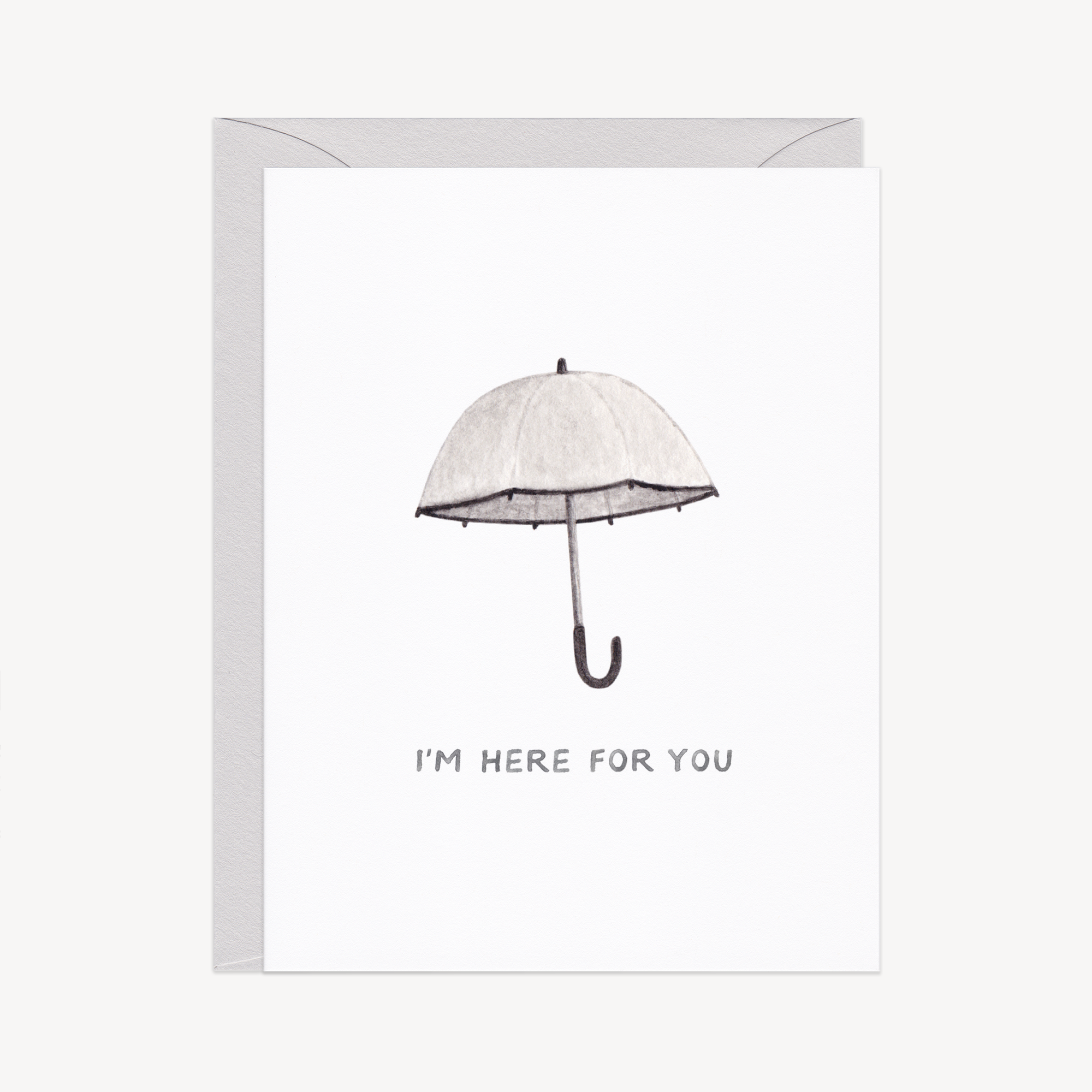 Here For You Sympathy / Support Card