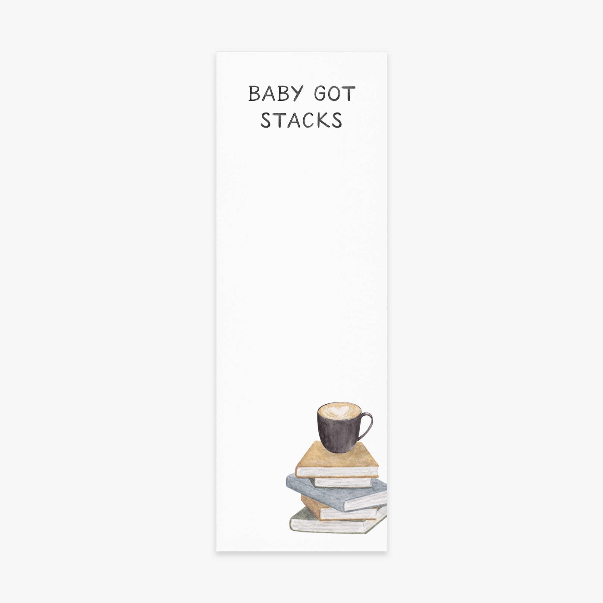 Baby Got Stacks Bookmark Notepad